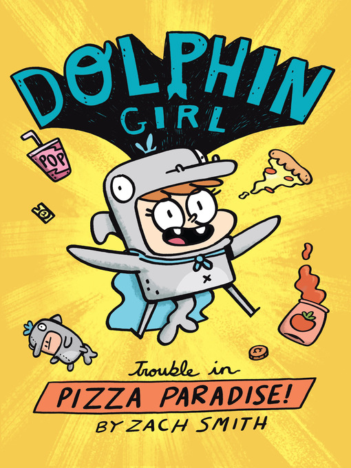 Title details for Trouble in Pizza Paradise! by Zach Smith - Available